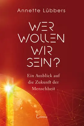 Lübbers |  Wer wollen wir sein? | Buch |  Sack Fachmedien