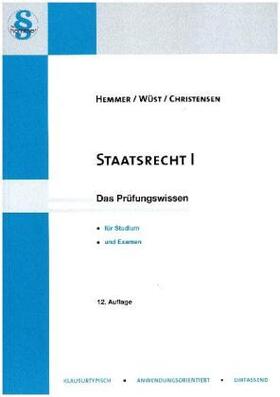 Hemmer / Wüst / Christensen |  Staatsrecht I | Buch |  Sack Fachmedien