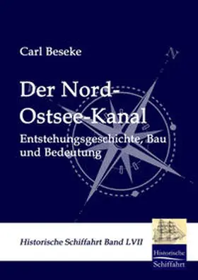 Beseke |  Der Nord-Ostsee-Kanal | Buch |  Sack Fachmedien