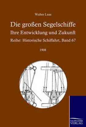 Laas |  Die großen Segelschiffe | Buch |  Sack Fachmedien