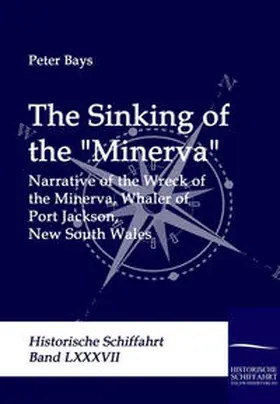 Bays |  The sinking of the Minerva | Buch |  Sack Fachmedien