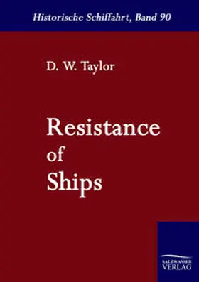 Taylor |  Resistance of Ships | Buch |  Sack Fachmedien