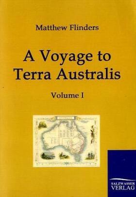 Flinders |  A Voyage to Terra Australis | Buch |  Sack Fachmedien