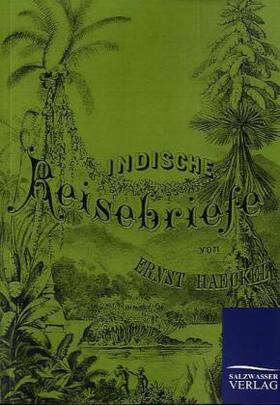 Haeckel |  Indische Reisebriefe | Buch |  Sack Fachmedien