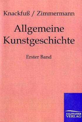 Knackfuß / Zimmermann |  Allgemeine Kunstgeschichte | Buch |  Sack Fachmedien