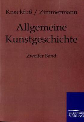 Knackfuß / Zimmermann |  Allgemeine Kunstgeschichte | Buch |  Sack Fachmedien