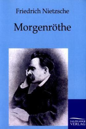Nietzsche |  Morgenröthe | Buch |  Sack Fachmedien