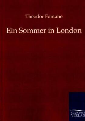 Fontane |  Ein Sommer in London | Buch |  Sack Fachmedien