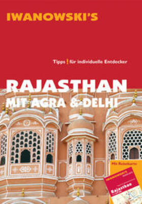 Neumann-Adrian / Neumann |  Neumann-Adrian, E: Rajasthan mit Agra & Delhi | Buch |  Sack Fachmedien