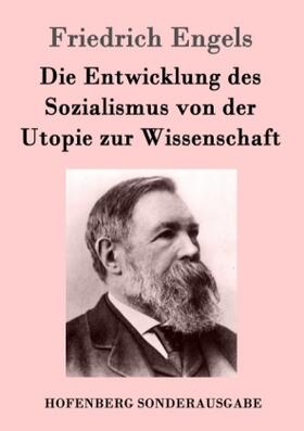 Engels |  Die Entwicklung des Sozialismus von der Utopie zur Wissenschaft | Buch |  Sack Fachmedien