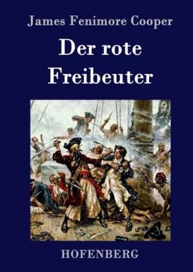 Cooper |  Der rote Freibeuter | Buch |  Sack Fachmedien