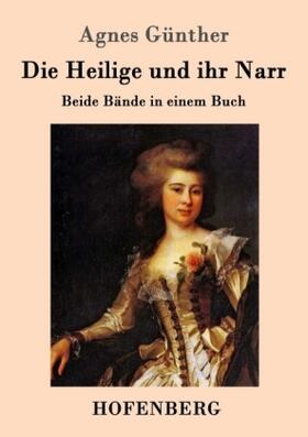 Günther | Die Heilige und ihr Narr | Buch | 978-3-86199-803-7 | sack.de