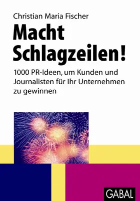 Fischer |  Macht Schlagzeilen! | eBook | Sack Fachmedien