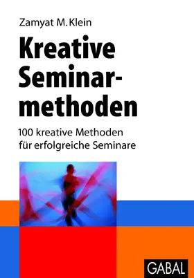 Klein |  Kreative Seminarmethoden | eBook | Sack Fachmedien