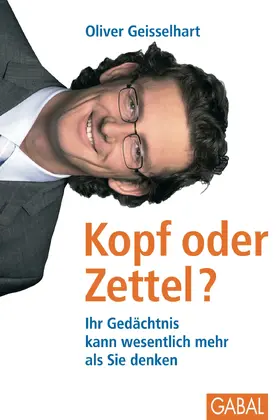 Geisselhart |  Kopf oder Zettel? | eBook | Sack Fachmedien