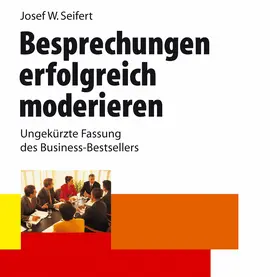 Seifert |  Besprechungen erfolgreich moderieren | Sonstiges |  Sack Fachmedien