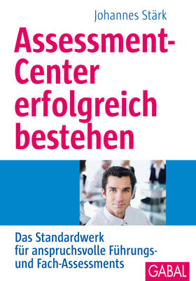 Stärk |  Assessment-Center erfolgreich bestehen | eBook | Sack Fachmedien