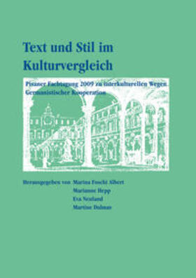 Foschi Albrt / Foschi Albert / Hepp |  Text und Stil im Kulturvergleich | Buch |  Sack Fachmedien