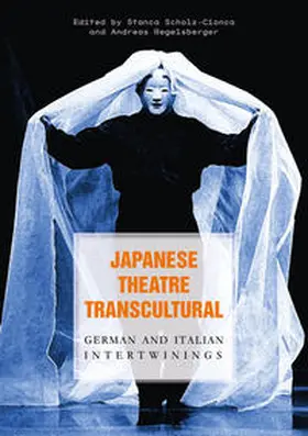 Scholz-Cionca / Regelsberger |  Japanese Theatre Transcultural | Buch |  Sack Fachmedien