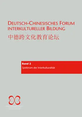 Arbeitskreis für interkulturelle Germanistik in China |  Deutsch-Chinesisches Forum interkultureller Bildung | Buch |  Sack Fachmedien