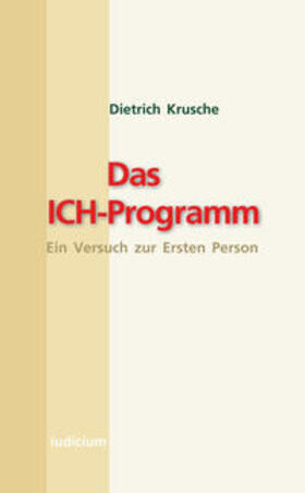 Krusche |  Das Ich-Programm | Buch |  Sack Fachmedien