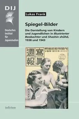 Frank / Deutsches Institut für Japanstudien |  Spiegel-Bilder | Buch |  Sack Fachmedien