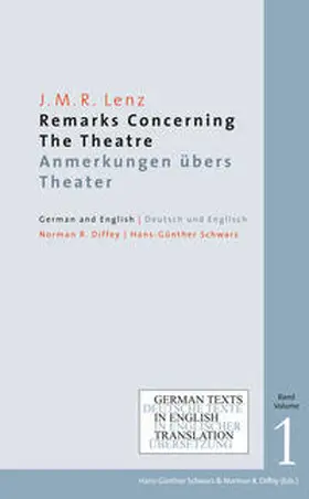 Lenz / Schwarz / Diffey |  Remarks Concerning The Theatre. Anmerkungen übers Theater | Buch |  Sack Fachmedien