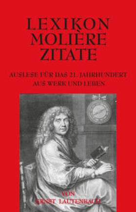 Lautenbach |  Lexikon Molière Zitate | Buch |  Sack Fachmedien