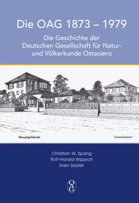 Spang / Wippich / Saaler |  DIE OAG 1873 - 1979 | Buch |  Sack Fachmedien