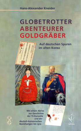 Kneider |  Globetrotter Abenteurer Goldgräber | Buch |  Sack Fachmedien