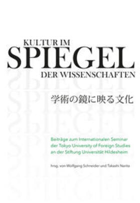 Schneider / Narita |  Kultur im Spiegel der Wissenschaften | Buch |  Sack Fachmedien