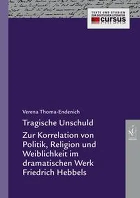 Thoma-Endenich |  Tragische Unschuld | Buch |  Sack Fachmedien