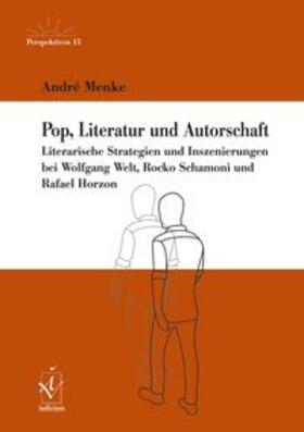 Menke |  Pop, Literatur und Autorschaft | Buch |  Sack Fachmedien