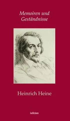 Heine |  Memoiren und Geständnisse | Buch |  Sack Fachmedien