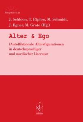 Schloon / Päplow / Schmidt | Alter & Ego | Buch | 978-3-86205-601-9 | sack.de