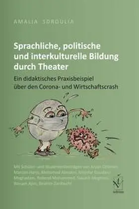 Sdroulia |  Sprachliche, politische und interkulturelle Bildung durch Theater | Buch |  Sack Fachmedien