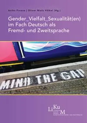 Freese / Völkel / Hille |  Gender_Vielfalt_Sexualität(en) im Fach Deutsch als Fremd- und Zweitsprache | Buch |  Sack Fachmedien