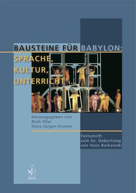 Krumm / Eßer |  Bausteine für Babylon: Sprache, Kultur, Unterricht | eBook | Sack Fachmedien