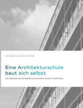 Stabenow / Apfelbaum |  Eine Architekturschule baut sich selbst | Buch |  Sack Fachmedien