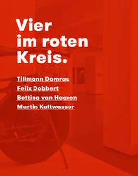 Welzel / Gliesmann / Siegel |  Vier im roten Kreis. | Buch |  Sack Fachmedien