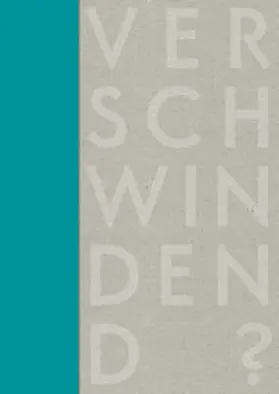 Ronz / Ruppio / Bednarz |  Verschwindend? | Buch |  Sack Fachmedien