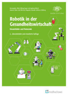 Klein / Graf / Ringwald |  Robotik in der Gesundheitswirtschaft | Buch |  Sack Fachmedien