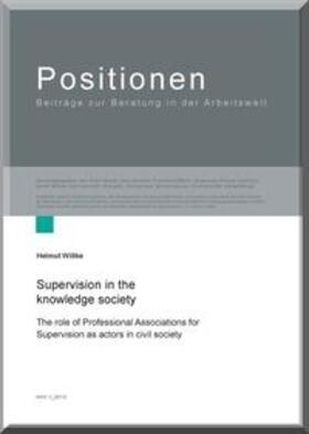 Willke | Supervision in the knowledge society | Buch | 978-3-86219-272-4 | sack.de