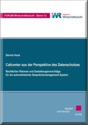 Hoss |  Hoss, D: Callcenter aus der Perspektive des Datenschutzes | Buch |  Sack Fachmedien