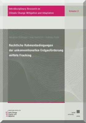 Roßnagel / Hentschel / Polzer |  Rechtliche Rahmenbedingungen der unkonventionellen Erdgasförderung mittels Fracking | Buch |  Sack Fachmedien