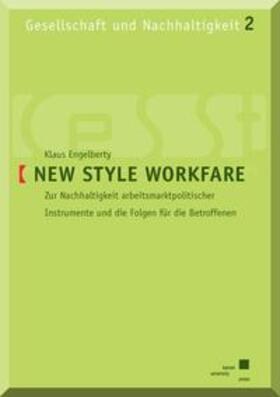 Engelberty |  New Style Workfare | Buch |  Sack Fachmedien