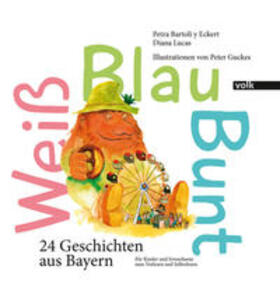 Lucas / Bartoli y Eckert |  Weiß Blau Bunt | Buch |  Sack Fachmedien