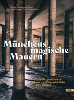 Braun / Brügmann |  Münchens magische Mauern | Buch |  Sack Fachmedien