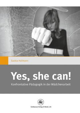 Hofmann |  "Yes she can!" | Buch |  Sack Fachmedien