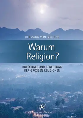 Bertrab |  Warum Religion? | Buch |  Sack Fachmedien